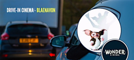 Drive in Cinema -  Gremlins  - Blaenavon