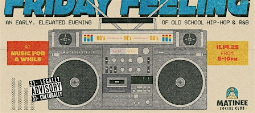 Friday Feeling [90-00s Hip-Hop & R&B]