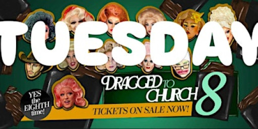 DRAGGED TO CHURCH 8 (Night 2)