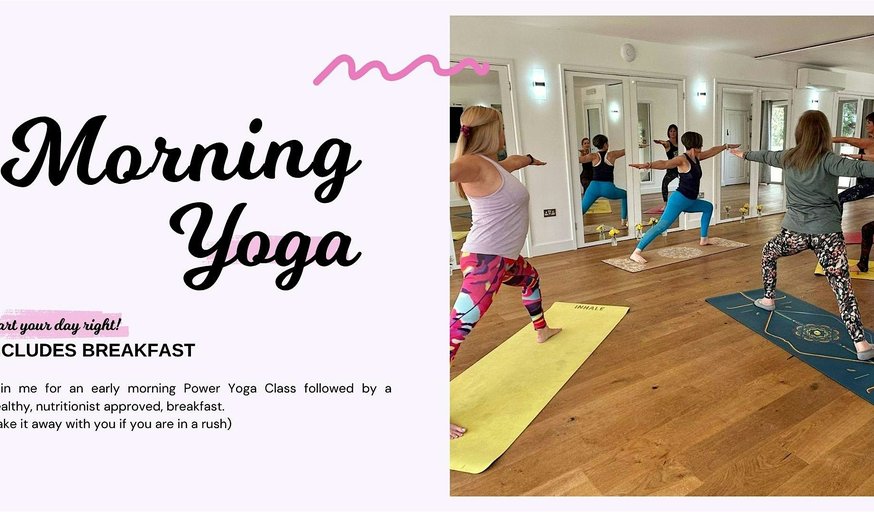 Early morning power yoga & breakfast 20th October