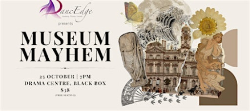 DancEdge Presents: Museum Mayhem