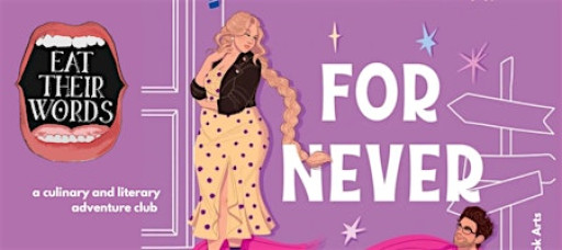 Eat Their Words: For Never and Always