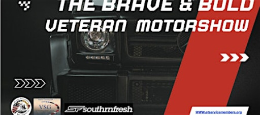 The Brave  and Bold Veteran Motor Show