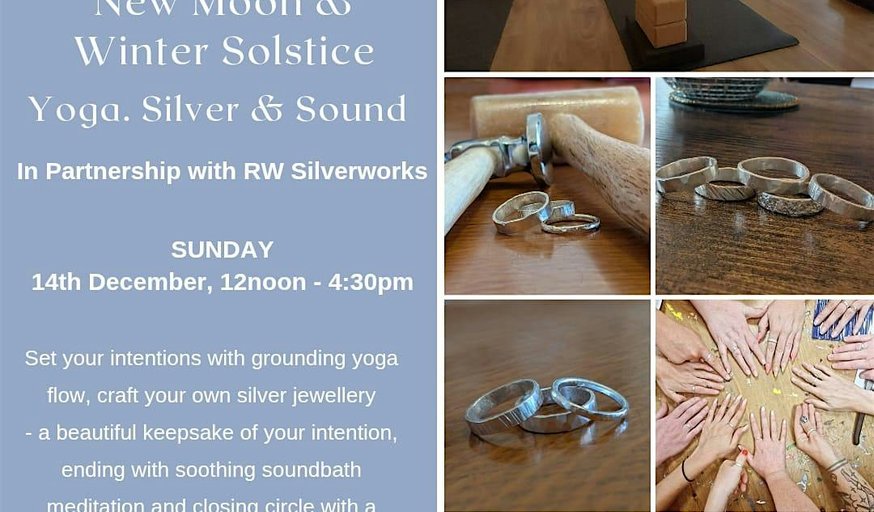 New Moon & Winter Solstice - Yoga, Silver & Sound