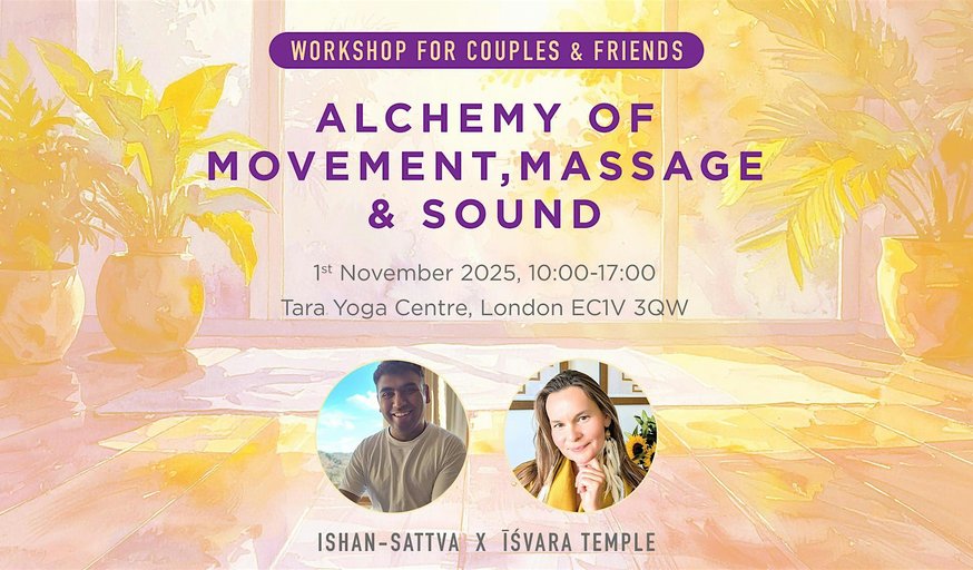 Discover the Art of Ayurvedic head massage, yoga in pairs & sound bath