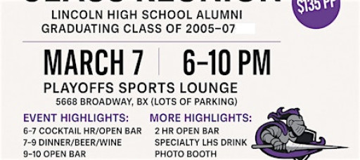 Lincoln High School Reunion Class of 2005-07