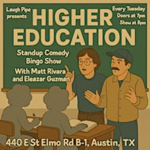 Higher Education (every tuesday)