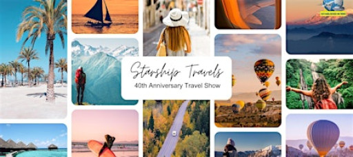 Starship Travel’s 40th Anniversary Travel Show