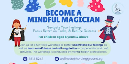 Children's Workshop: Become a Mindful Magician