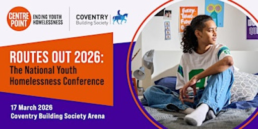 Routes Out 2026: The National Youth Homelessness Conference
