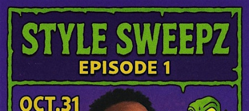 Style Sweepz Ep.1