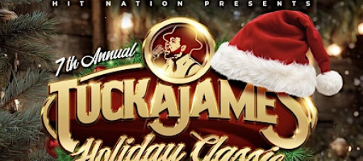 7th Annual Tucka James Holiday Classic