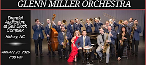 Glenn Miller Orchestra Concert - Drendel Auditorium @ SALT Block Complex