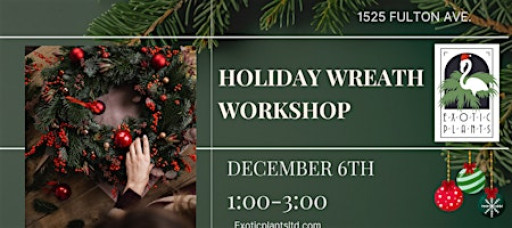 Holiday Wreath Workshop