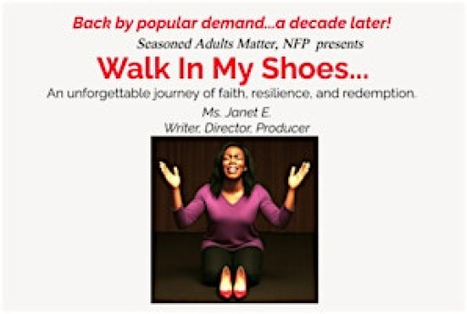 "Walk In My Shoes" Stage Play