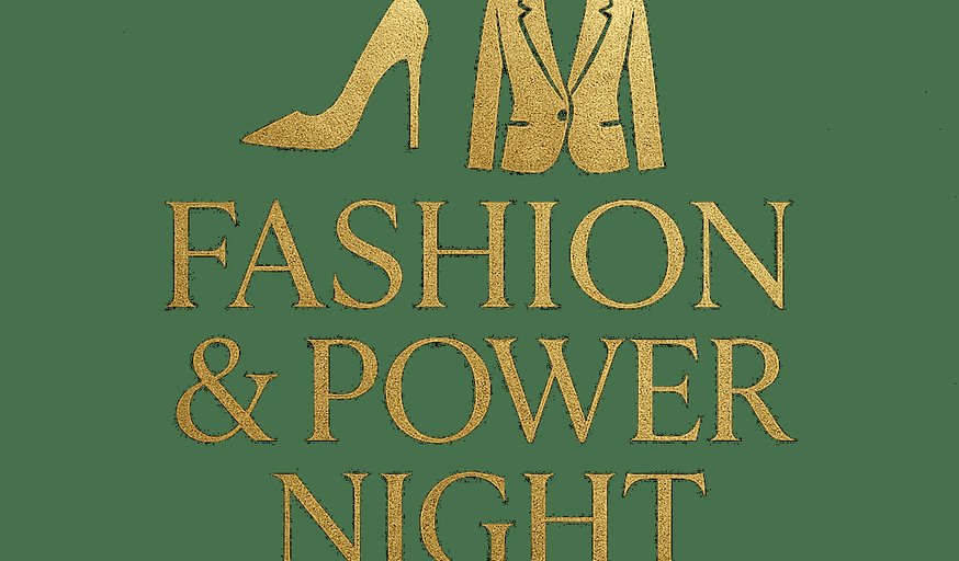Fashion & Power Night