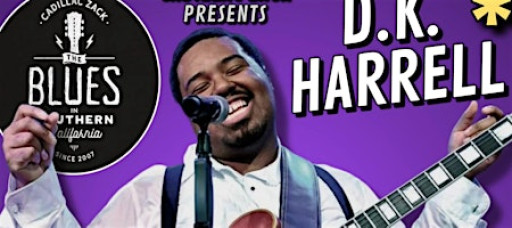 DK HARRELL - Rising Blues Guitar Superstar - in Tarzana!