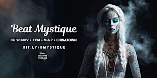 BEAT MYSTIQUE 3  •  CHINATOWN  •  ROOFTOP  •  PARTY  •  DANCE  •  MUSIC