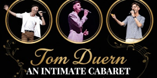 Tom Duern: An Intimate Cabaret