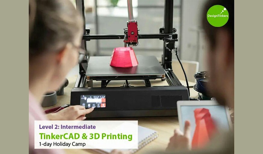 Level 2: Intermediate TinkerCAD + 3D Printing* (Dec)