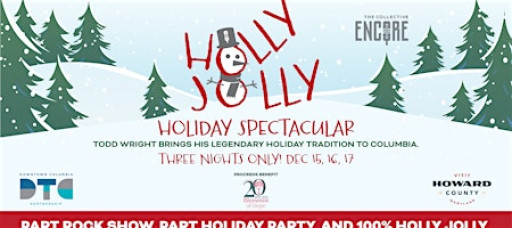 The Collective Encore's Holly Jolly: Holiday Spectacular NIGHT ONE