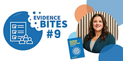 Evidence Bites #9