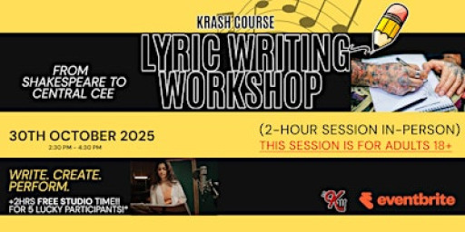 Krash Course: Lyric Writing Workshop (for 18+)