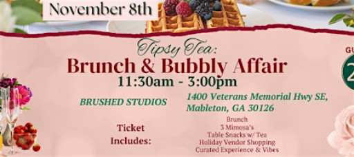 Tipsy Tea: Brunch & Bubbly Affair