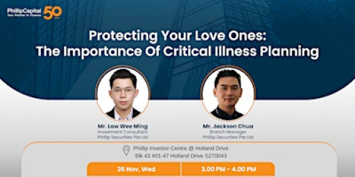 Protecting Your Love Ones: The Importance of Critical Illness Planning
