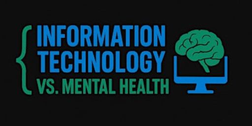 Information Technology Vs. Mental Health