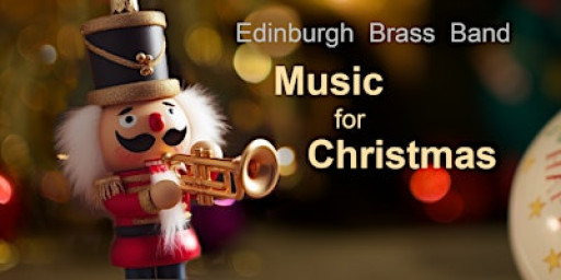 Edinburgh Brass Band - Music for Christmas