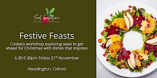Festive Feasts - Learn, Cook & Dine Cookery Workshop
