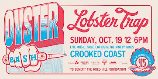 10th Annual Lobster Trap Oyster Bash
