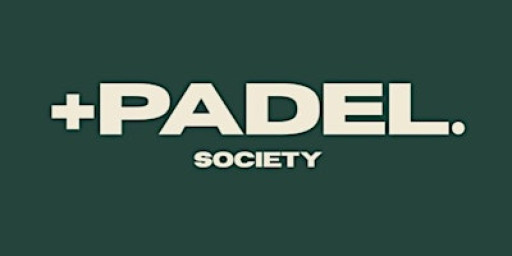 +Padel: This is the society