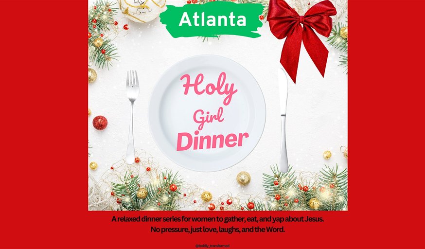 Holy Girl Dinner : Holiday Edition(December)
