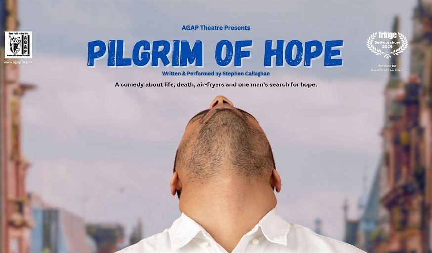 AGAP Theatre: Pilgrim of Hope