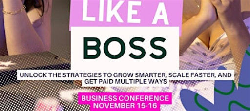 Profit Like a Boss Business Conference