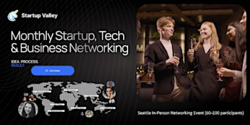 Monthly  Startup, Tech & Business Networking Seattle