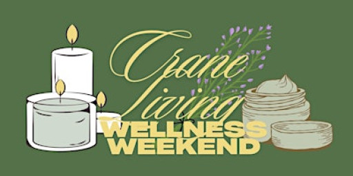 Wellness Weekend New Year Edition