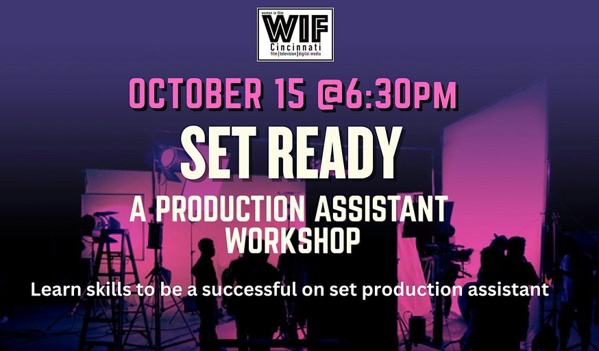 Set Ready: A Production Assistant Workshop
