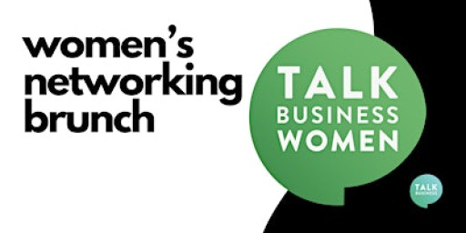 NEW - Talk Business Women - Solihull @Manor Hotel Meriden