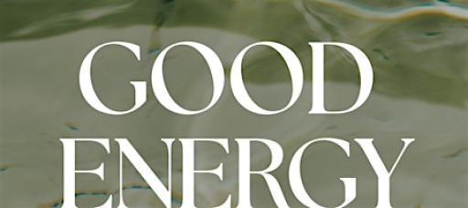 Good Energy | Women's Wellness Workshop
