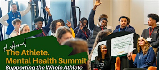 The Athlete. Mental Health Summit