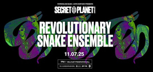 Secret Planet Cape Cod ft. Revolutionary Snake Ensemble