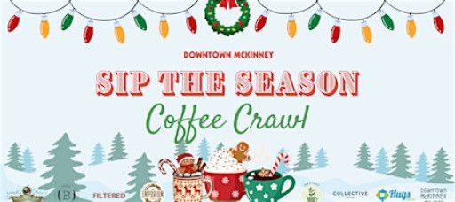 Sip the Season - Winter Coffee Crawl 2025!