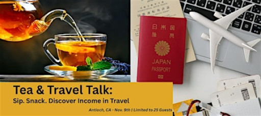 Tea & Travel Talk: Sip. Snack. Discover Income in Travel