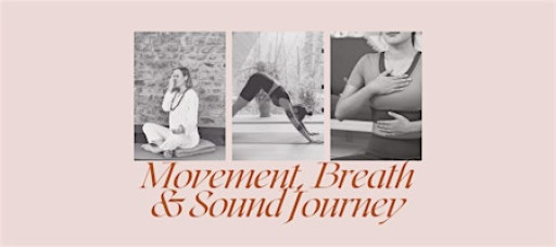 Movement, Breath & Sound Journey