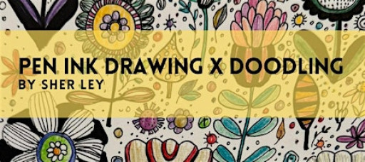 Pen Ink Drawing Course x Doodling by Sher Ley - TP20251105PIDD