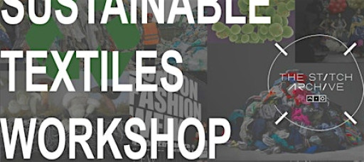 Sustainable Textiles Workshop