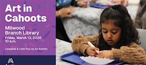 Art in Cahoots @ Milwood - March 2026